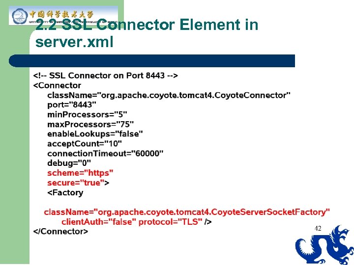 2. 2 SSL Connector Element in server. xml 