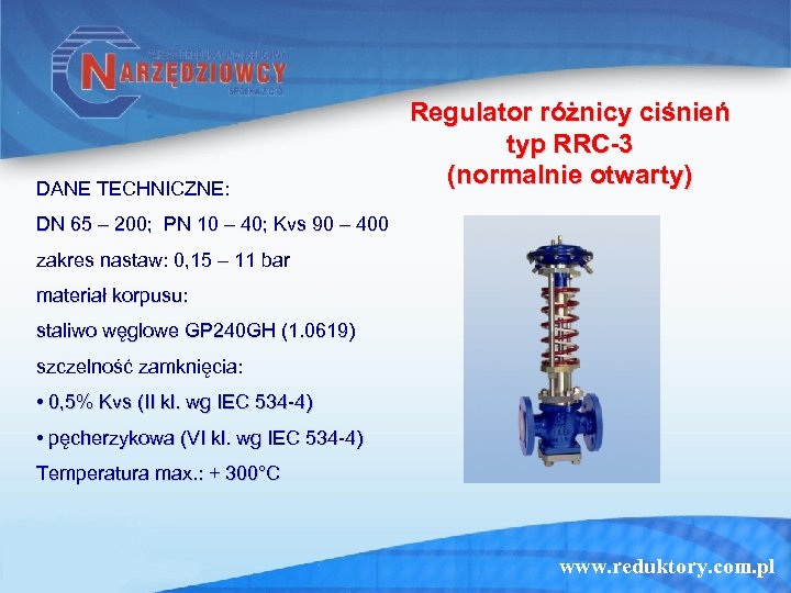 DANE TECHNICZNE: Regulator różnicy ciśnień typ RRC-3 (normalnie otwarty) DN 65 – 200; PN