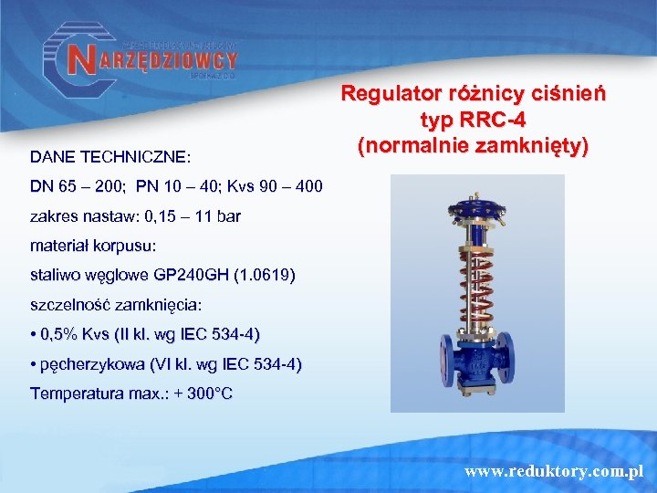 DANE TECHNICZNE: Regulator różnicy ciśnień typ RRC-4 (normalnie zamknięty) DN 65 – 200; PN