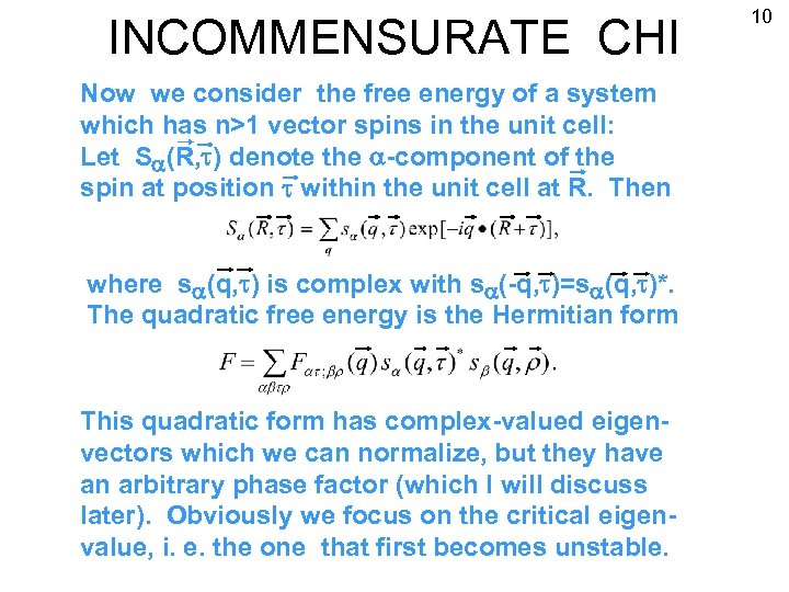 INCOMMENSURATE CHI Now we consider the free energy of a system which has n>1