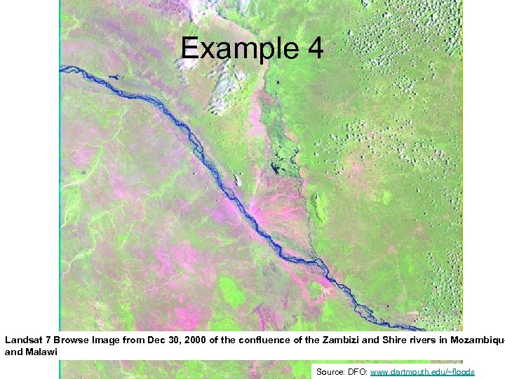 Example 4 Landsat 7 Browse Image from Dec 30, 2000 of the confluence of