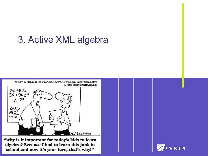 38 3. Active XML algebra 
