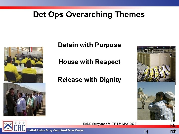 Det Ops Overarching Themes Detain with Purpose House with Respect Release with Dignity RAND