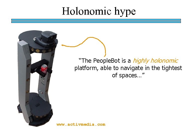 Holonomic hype “The People. Bot is a highly holonomic platform, able to navigate in