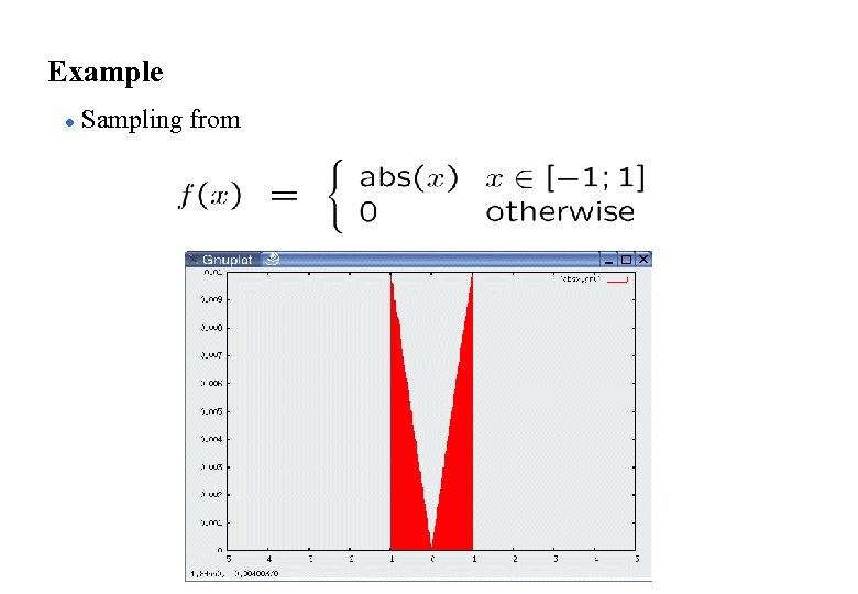 Example l Sampling from 