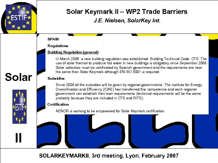 Solar Keymark II – WP 2 Trade Barriers J. E. Nielsen, Solar. Key Int.
