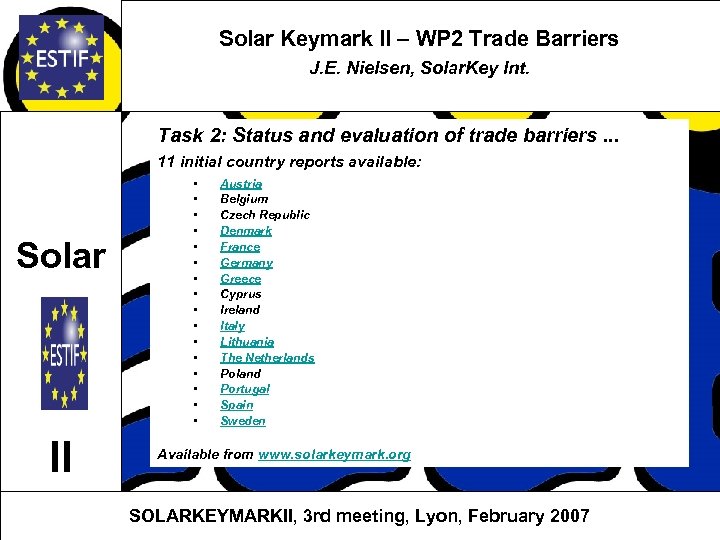 Solar Keymark II – WP 2 Trade Barriers J. E. Nielsen, Solar. Key Int.