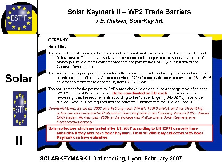 Solar Keymark II – WP 2 Trade Barriers J. E. Nielsen, Solar. Key Int.