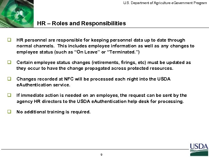 U. S. Department of Agriculture e. Government Program HR – Roles and Responsibilities q