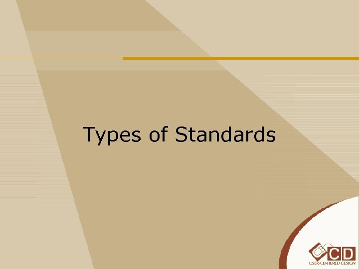 Types of Standards 