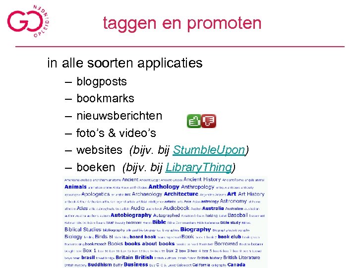 taggen en promoten in alle soorten applicaties – – – blogposts bookmarks nieuwsberichten foto’s