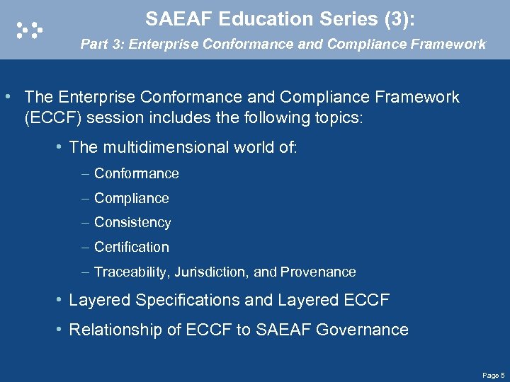 SAEAF Education Series (3): Part 3: Enterprise Conformance and Compliance Framework • The Enterprise
