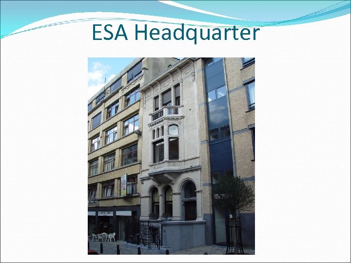 ESA Headquarter 
