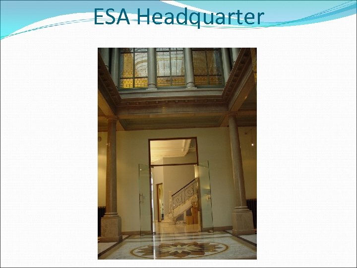 ESA Headquarter 