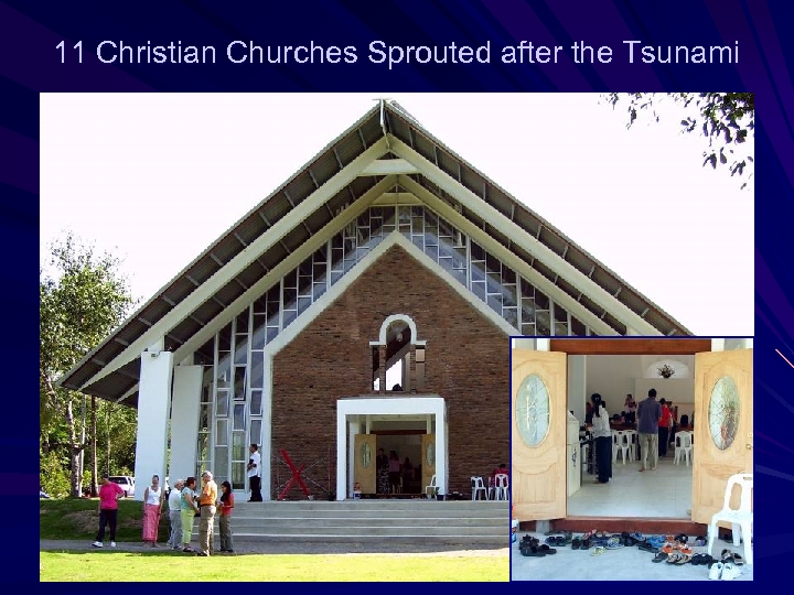 11 Christian Churches Sprouted after the Tsunami 