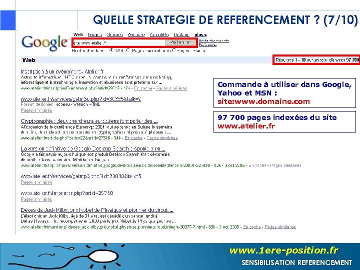 QUELLE STRATEGIE DE REFERENCEMENT ? (7/10) Commande à utiliser dans Google, Yahoo et MSN