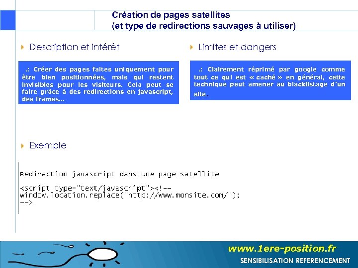 Création de pages satellites (et type de redirections sauvages à utiliser) Description et intérêt