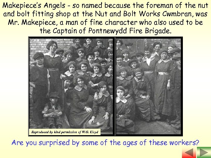 Makepiece’s Angels - so named because the foreman of the nut and bolt fitting