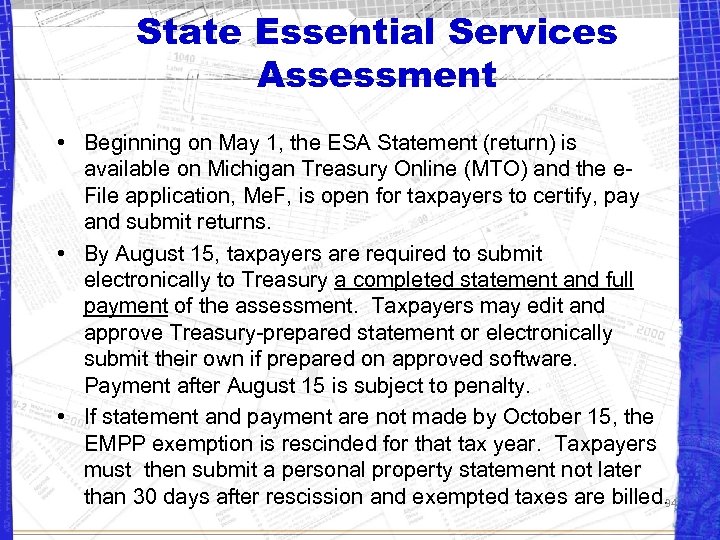 State Essential Services Assessment • Beginning on May 1, the ESA Statement (return) is