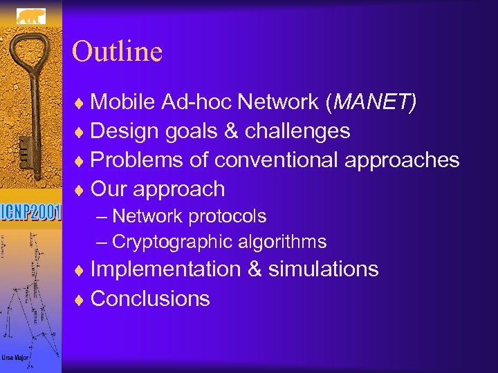 Outline ¨ Mobile Ad-hoc Network (MANET) ¨ Design goals & challenges ¨ Problems of