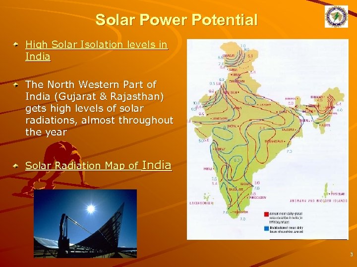 Solar Power Potential High Solar Isolation levels in India The North Western Part of
