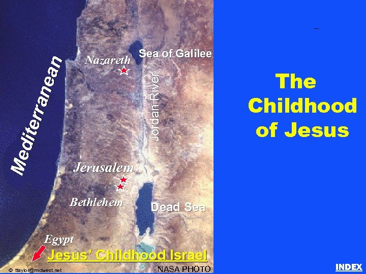 Sea of Galilee Nazareth Jordan River Med iter ran ean Childhood of Jesus The