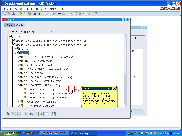 17 © 2008 Oracle Copyright, Proprietary & Confidential 
