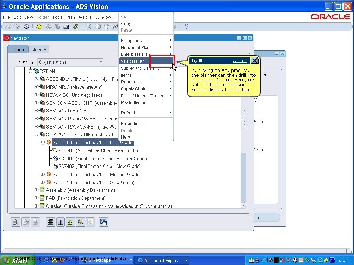 19 © 2008 Oracle Copyright, Proprietary & Confidential 