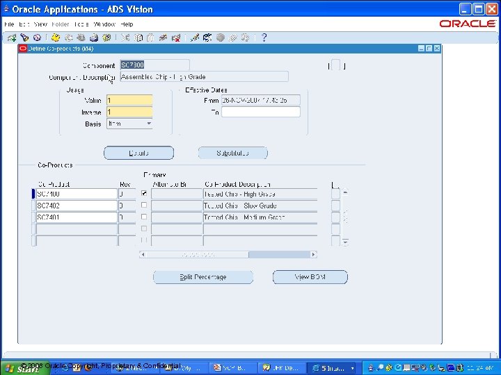 4 © 2008 Oracle Copyright, Proprietary & Confidential 