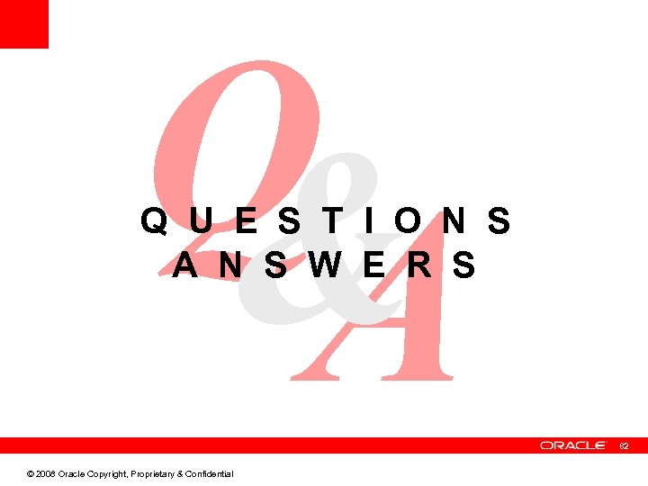 Q&A Q & A Q U E S T I O N S A