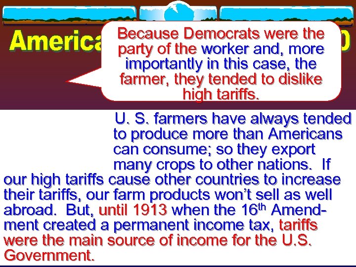 Because Democrats were the party of the worker and, more importantly in this case,