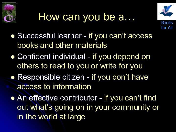 How can you be a… Books for All Successful learner - if you can’t