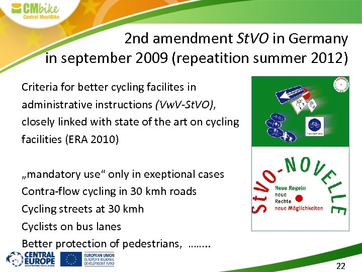 2 nd amendment St. VO in Germany in september 2009 (repeatition summer 2012) Criteria