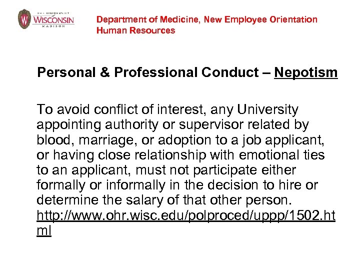 Department of Medicine, New Employee Orientation Human Resources Personal & Professional Conduct – Nepotism