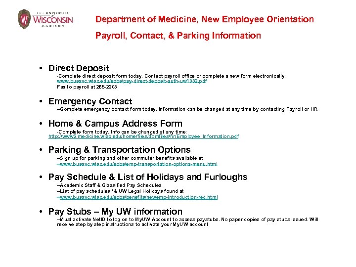 Department of Medicine, New Employee Orientation Payroll, Contact, & Parking Information • Direct Deposit
