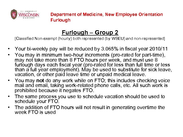 Department of Medicine, New Employee Orientation Furlough – Group 2 [Classified Non-exempt (hourly) both