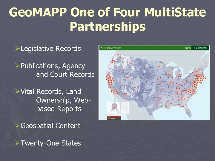 Geo. MAPP One of Four Multi. State Partnerships ØLegislative Records ØPublications, Agency and Court