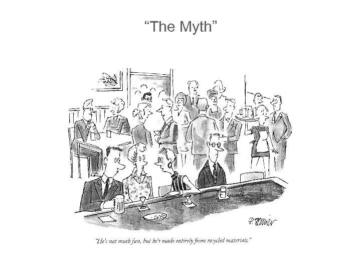 “The Myth” 