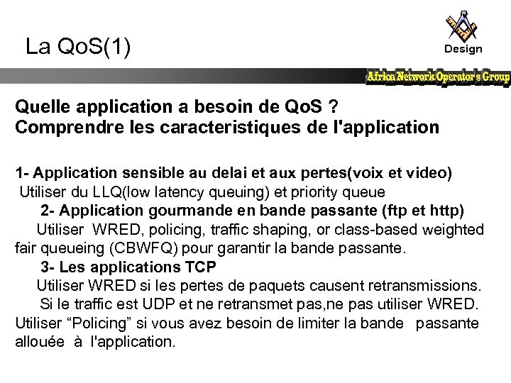 La Qo. S(1) Design Quelle application a besoin de Qo. S ? Comprendre les