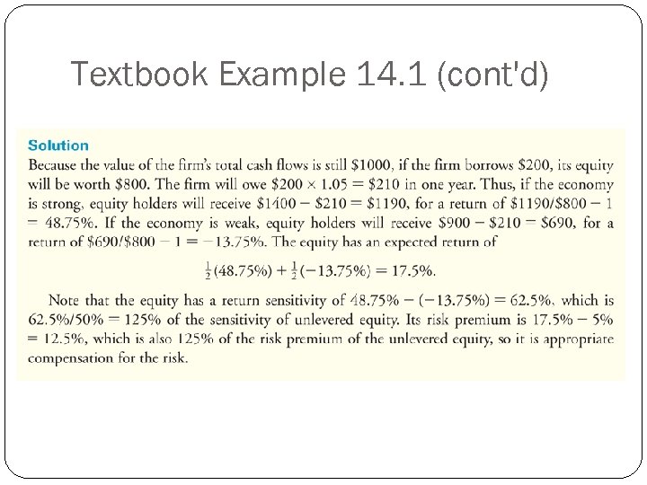 Textbook Example 14. 1 (cont'd) 