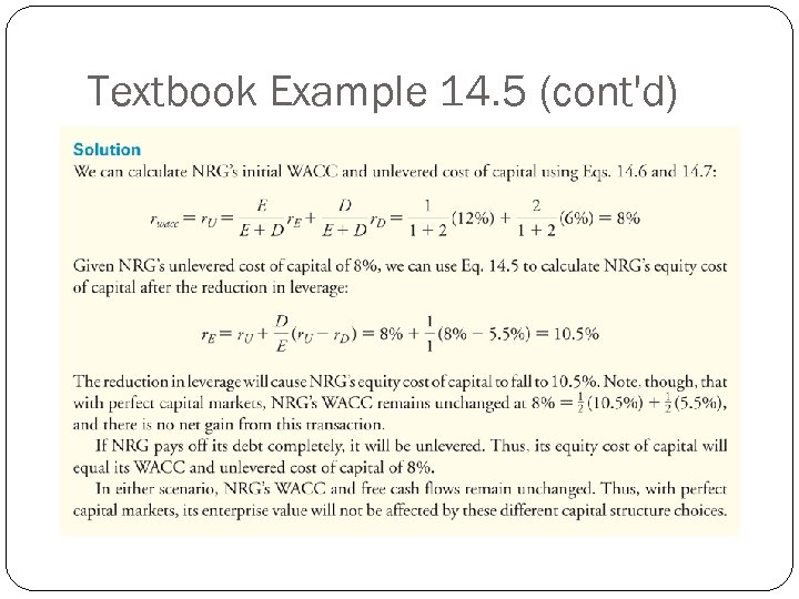 Textbook Example 14. 5 (cont'd) 