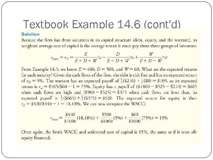 Textbook Example 14. 6 (cont'd) 