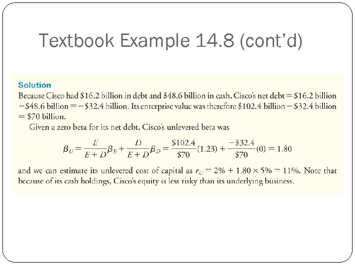 Textbook Example 14. 8 (cont’d) 