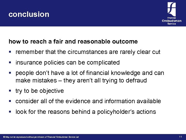 conclusion how to reach a fair and reasonable outcome § remember that the circumstances