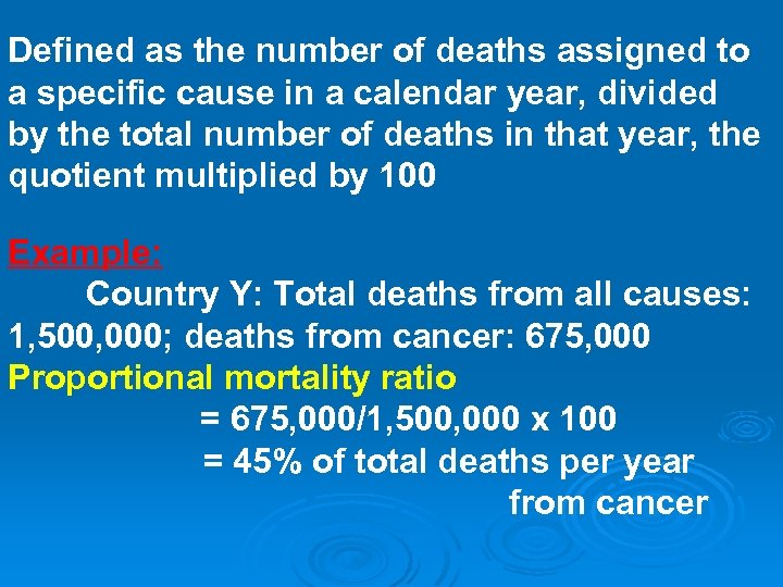 Defined as the number of deaths assigned to a specific cause in a calendar