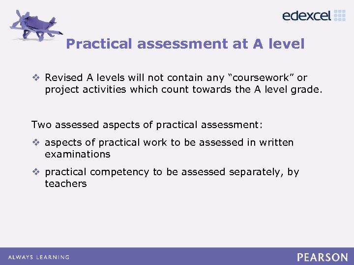 Practical assessment at A level Click to edit Master title style v Revised Aedit