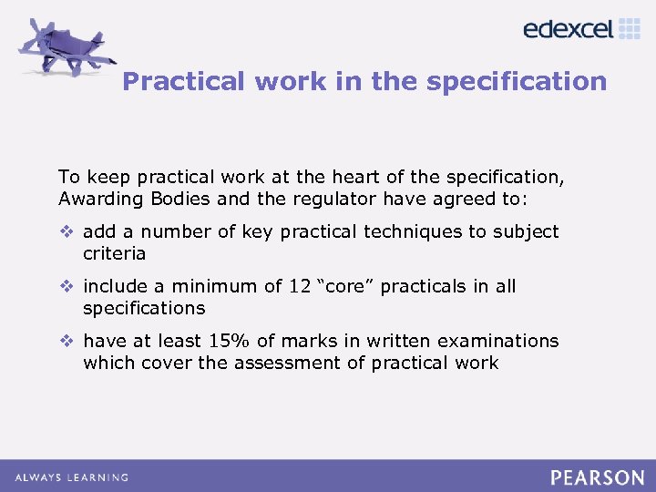 Practical work in the specification Click to edit Master title style • Click to