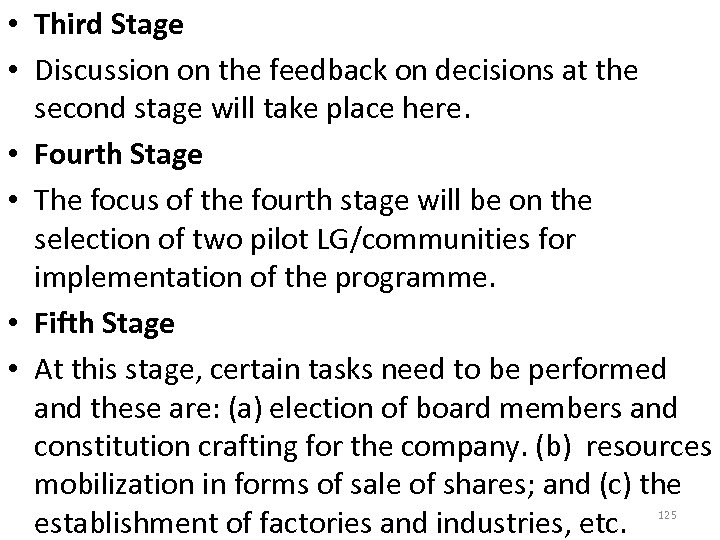  • Third Stage • Discussion on the feedback on decisions at the second