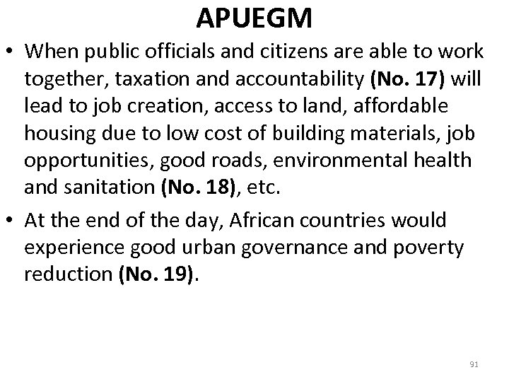 APUEGM • When public officials and citizens are able to work together, taxation and