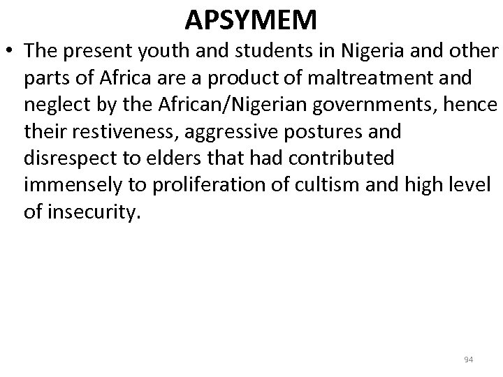 APSYMEM • The present youth and students in Nigeria and other parts of Africa